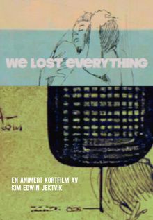 We Lost Everything (2022)